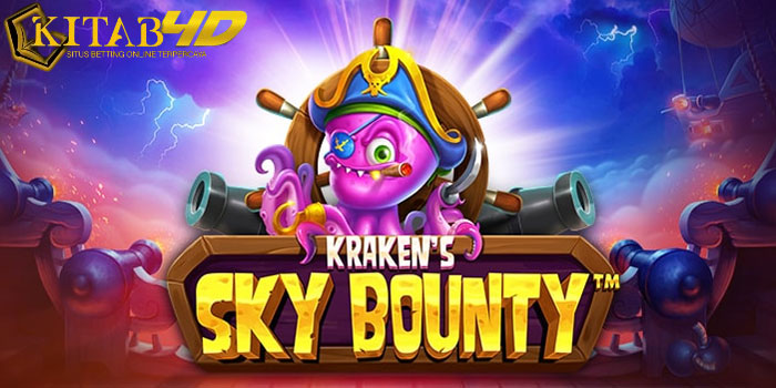 KITAB4D - Panduan Menang Jackpot Slot Kraken’s Sky Bounty