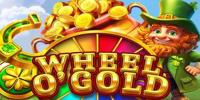Slot Wheel O'Gold Gacor Dengan Peluang Menang Tinggi