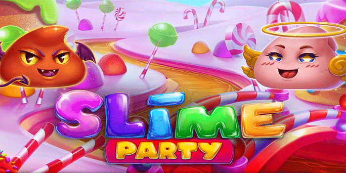 Langkah Mudah Mendapatkan Jackpot Slot Slime Party Langkah Mudah Mendapatkan Jackpot Slot Slime Party